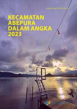 Abepura Subdistrict In Figures 2023