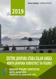 Jayapura Utara Subdistrict In Figures 2019