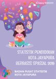 STATISTIK PENDIDIKAN KOTA JAYAPURA BERBASIS SPASIAL 2019