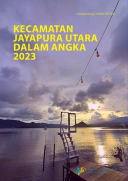 Kecamatan Jayapura Utara Dalam Angka 2023