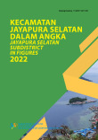 Kecamatan Jayapura Selatan Dalam Angka 2022
