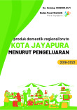 Produk Domestik Regional Bruto Kota Jayapura Menurut Pengeluaran 2018 - 2022